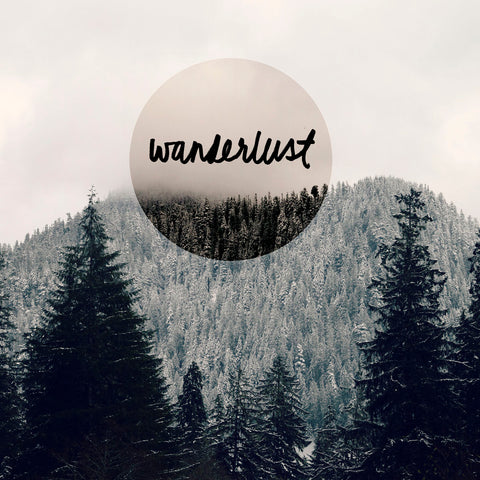 Wanderlust -  R Delean Designs - McGaw Graphics