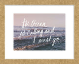 The Ocean Is Calling And I Must Go (Framed) -  Leah Flores - McGaw Graphics