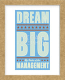 Dream Big (blue) (Framed) -  John W. Golden - McGaw Graphics