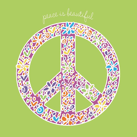 Peace is Beautiful -  Erin Clark - McGaw Graphics