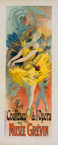 Affiche pour le Musée Grévin, "les Coulisses de l'Opéra" -  Jules Cheret - McGaw Graphics