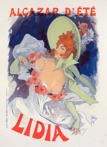 Affiche pour l'Alcazar d'Été, "Lidia" -  Jules Cheret - McGaw Graphics