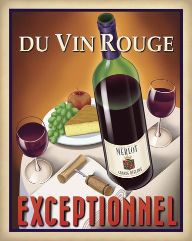 Du Vin Rouge Exceptionnel -  Steve Forney - McGaw Graphics