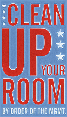 Clean Up Your Room -  John W. Golden - McGaw Graphics