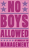 No Boys Allowed -  John W. Golden - McGaw Graphics