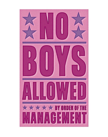 No Boys Allowed -  John W. Golden - McGaw Graphics