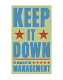 Keep It Down -  John W. Golden - McGaw Graphics