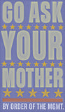 Go Ask Your Mother -  John W. Golden - McGaw Graphics