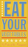 Eat Your Vegetables -  John W. Golden - McGaw Graphics