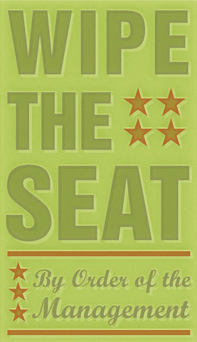 Wipe the Seat -  John W. Golden - McGaw Graphics