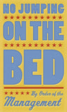 No Jumping on the Bed (yellow) -  John W. Golden - McGaw Graphics