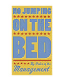 No Jumping on the Bed (yellow) -  John W. Golden - McGaw Graphics