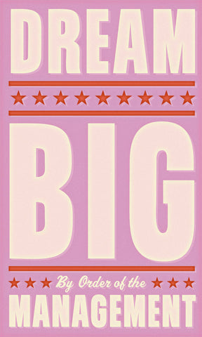 Dream Big (pink) -  John W. Golden - McGaw Graphics