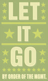 Let it Go -  John W. Golden - McGaw Graphics