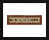 Bless Our Home  (Framed) -  Erin Clark - McGaw Graphics