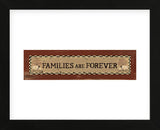 Families are Forever  (Framed) -  Erin Clark - McGaw Graphics