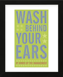 Wash Behind Your Ears (Framed) -  John W. Golden - McGaw Graphics