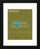 Physics (Framed) -  John W. Golden - McGaw Graphics
