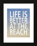 Life Is Better At The Beach (Framed) -  Sparx Studio - McGaw Graphics