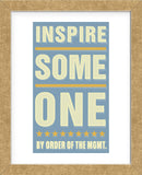 Inspire Someone (Framed) -  John W. Golden - McGaw Graphics