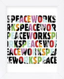 Peace Works (white) (Framed) -  Erin Clark - McGaw Graphics