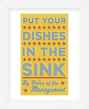 Put Your Dishes in the Sink (Framed) -  John W. Golden - McGaw Graphics