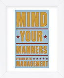 Mind Your Manners (Framed) -  John W. Golden - McGaw Graphics