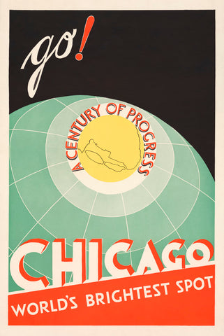 Chicago. World's brightest spot. Go!