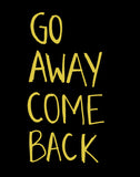 Go Away Come Back -  Urban Cricket - McGaw Graphics