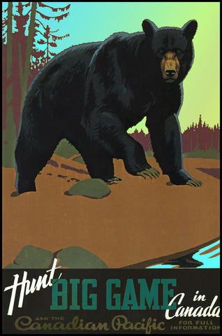 Hunt Big Game in Canada - Grizzly -  Vintage Sophie - McGaw Graphics