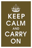 Keep Calm (chocolate) -  Vintage Reproduction - McGaw Graphics